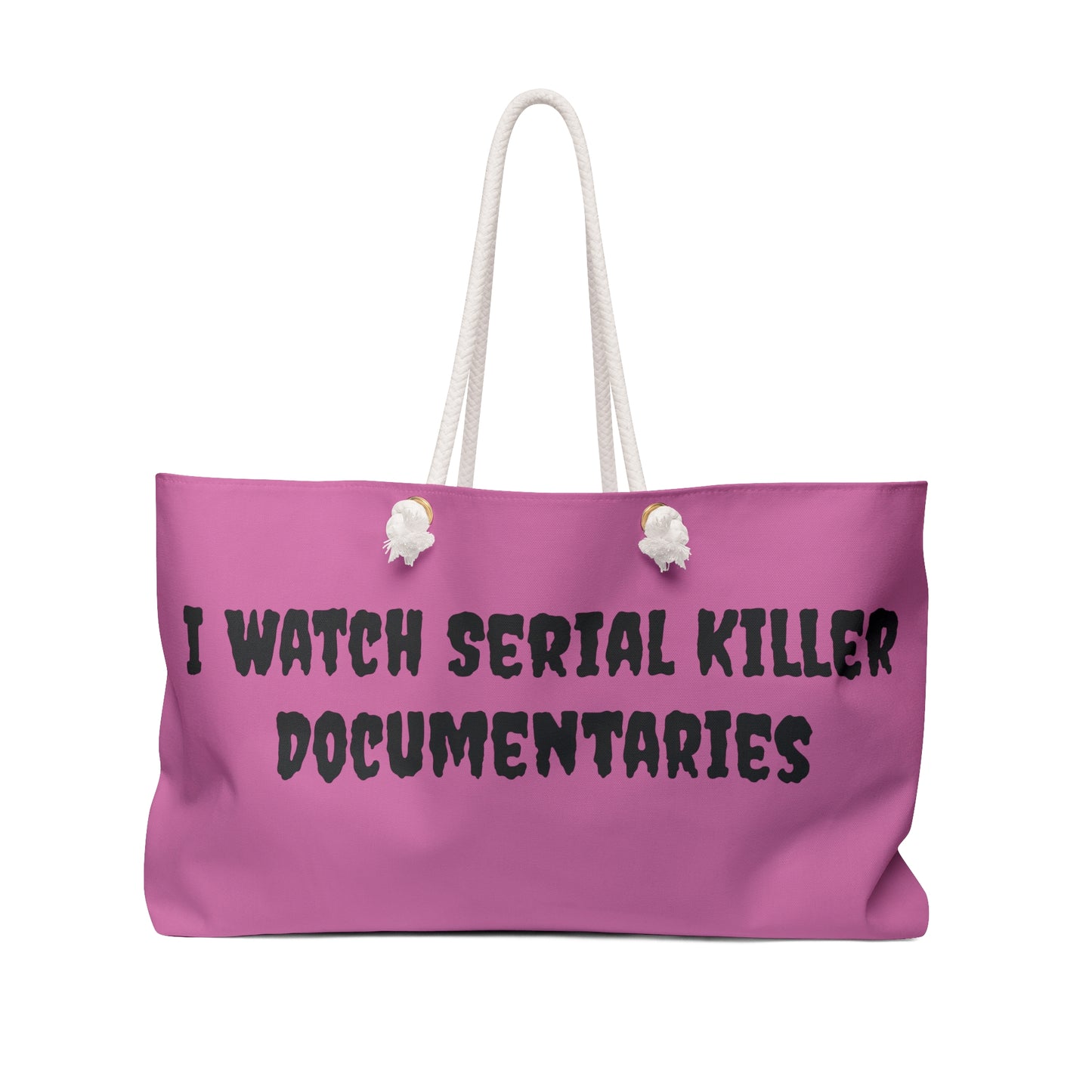 Weekender Bag - Serial Killer Documentaries Beach Tote